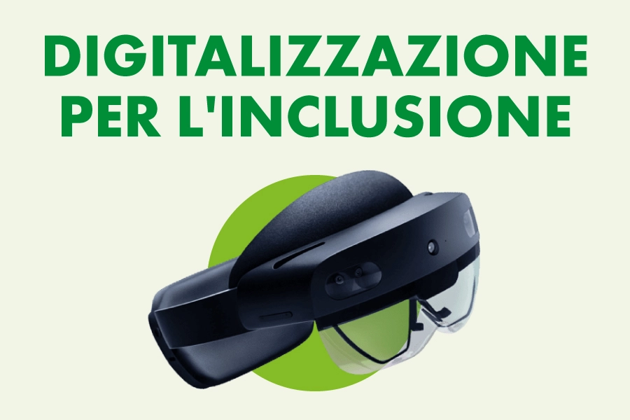 Digitalizzazione per l'inclusione